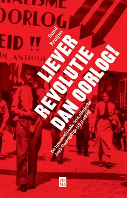 Liever revolutie dan oorlog, Ruud Bruijns