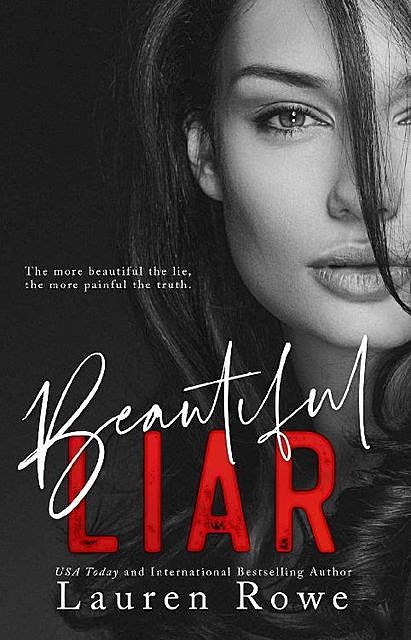 Beautiful Liar (The Reed Rivers Trilogy Book 2), Lauren Rowe