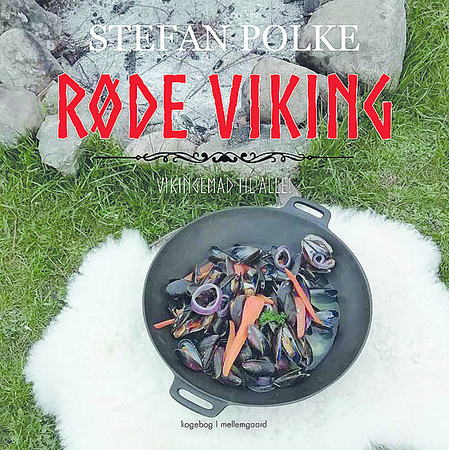 Røde Viking – Vikingemad til alle, Stefan Polke