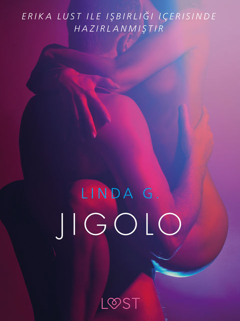 Jigolo – Erotik öykü, Linda G