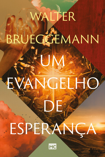 Um evangelho de esperança, Walter Brueggemann