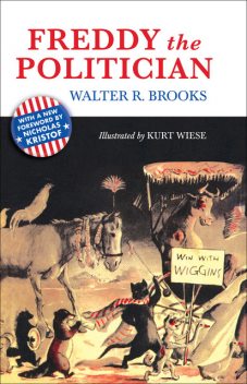 Freddy the Politician, Walter Brooks