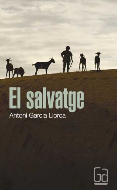 El salvatge (eBook-ePub), Antoni García Llorca