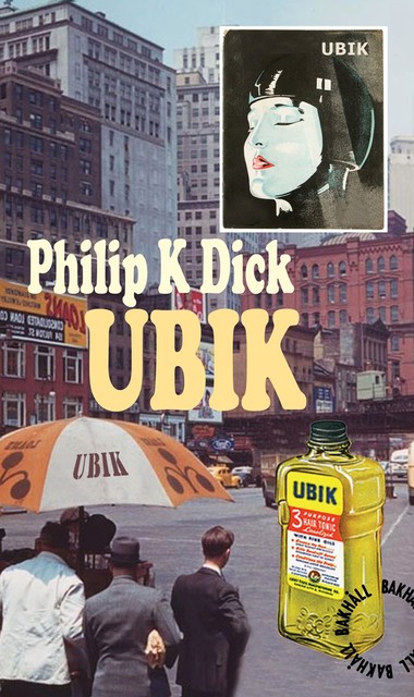 Ubik, Philip Dick