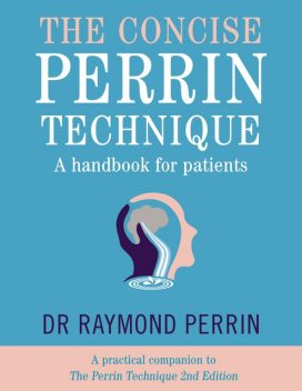 The Concise Perrin Technique, Raymond Perrin