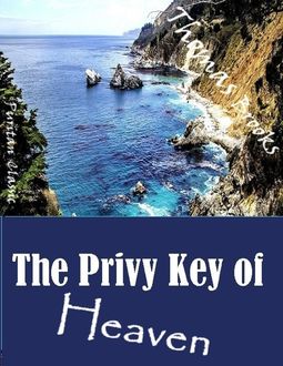 The Privy Key of Heaven, Thomas Brooks