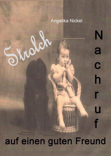 Strolch, Angelika Nickel