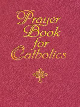 Prayer Book for Catholics, Jacquelyn Lindsey