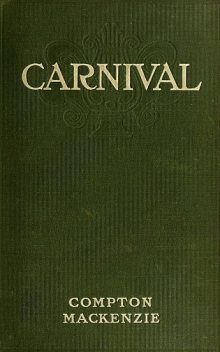 Carnival, Compton MacKenzie