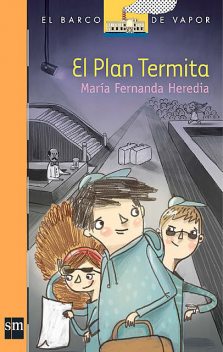 Plan termita, Maria Fernanda Heredia