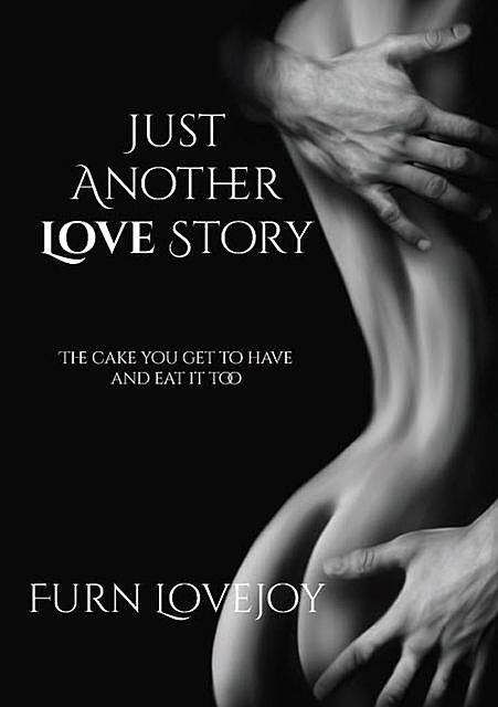 Just Another Love Story, Furn Lovejoy