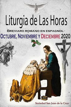 Liturgia de las Horas Breviario romano, Sociedad San Juan de La Cruz