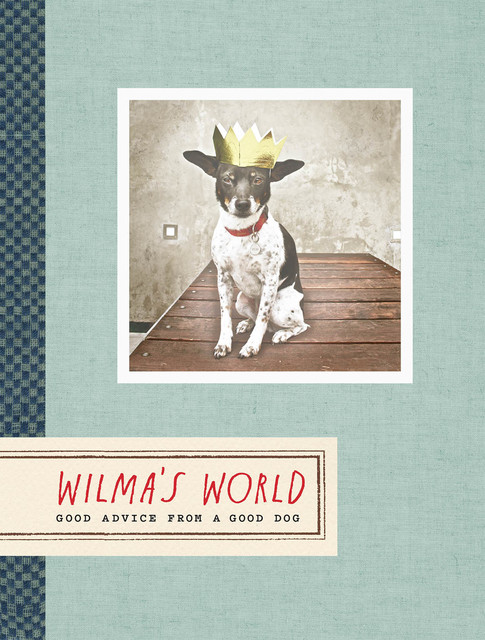 Wilma's World, Rae Dunn, Wilma the Dog