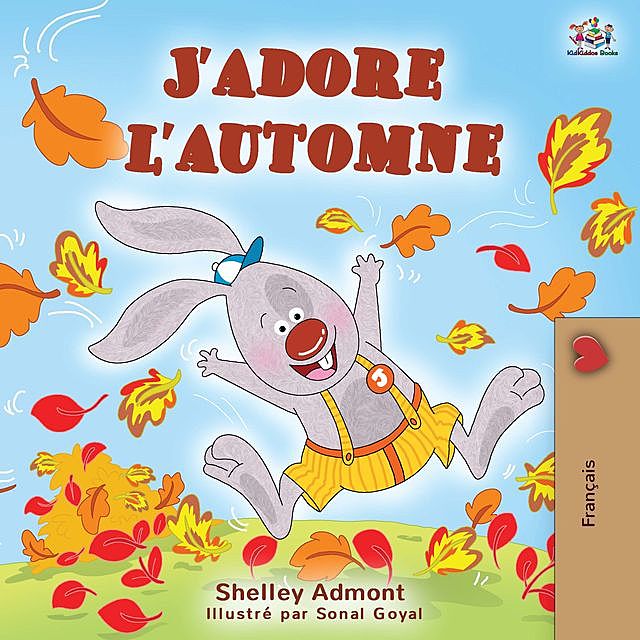 J'adore l'automne, KidKiddos Books, Shelley Admont