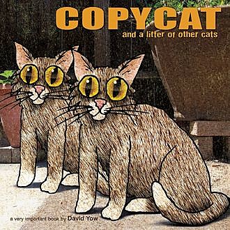 Copycat, David Yow