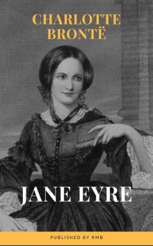 Jane Eyre, Charlotte Brontë, MyBooks Classics