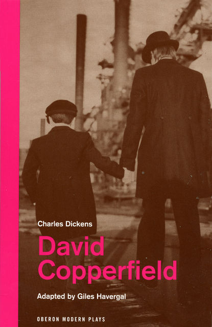 David Copperfield, Charles Dickens, Giles Havergal