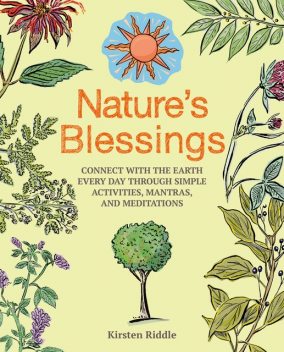 Nature's Blessings, Kirsten Riddle