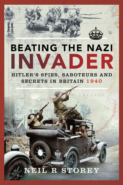 Beating the Nazi Invader, Neil Storey