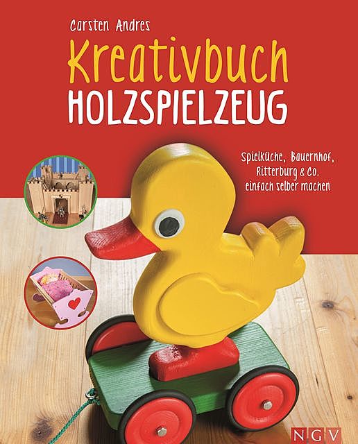 Kreativbuch Holzspielzeug, Carsten Andres