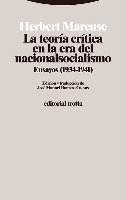 La teoría crítica en la era del nacionalsocialismo, Herbert Marcuse