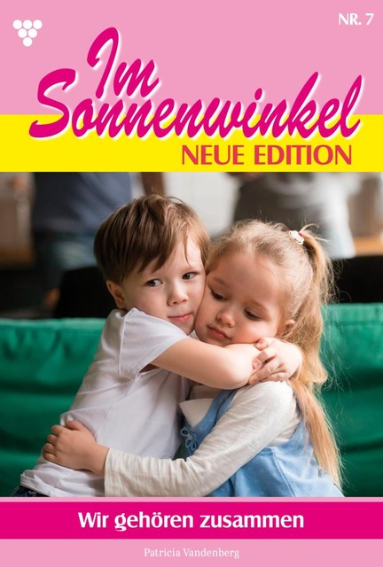 Im Sonnenwinkel – Neue Edition 7 – Familienroman, Patricia Vandenberg