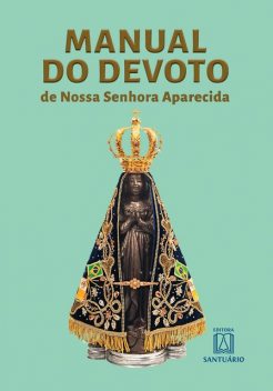 Manual do devoto de Nossa Senhora Aparecida, Missionários redentoristas