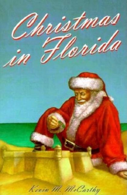 Christmas in Florida, Kevin McCarthy
