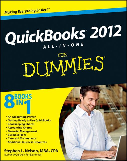 QuickBooks 2012 All-in-One For Dummies, Stephen L.Nelson