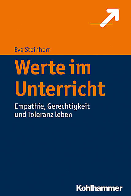 Werte im Unterricht, Eva Steinherr