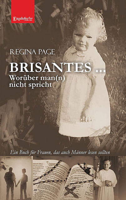 BRISANTES… Worüber man(n) nicht spricht, Regina Page