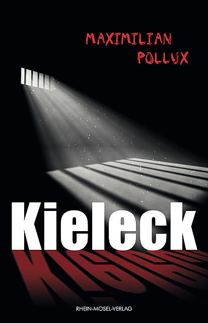 Kieleck, Maximilian Pollux