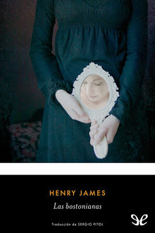Las Bostonianas, Henry James