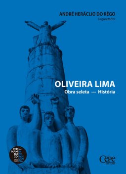Oliveira Lima, André Heráclio do Rêgo