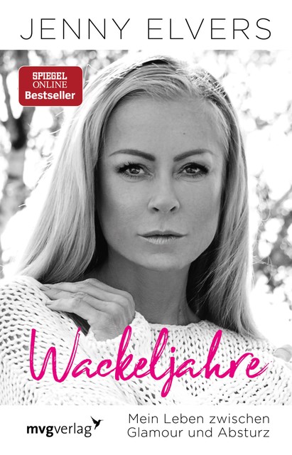 Wackeljahre, Jenny Elvers