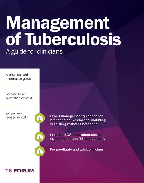 Management of Tuberculosis, Alan Street, Damon Eisen, Emma McBryde, Greg Fox, Justin Denholm