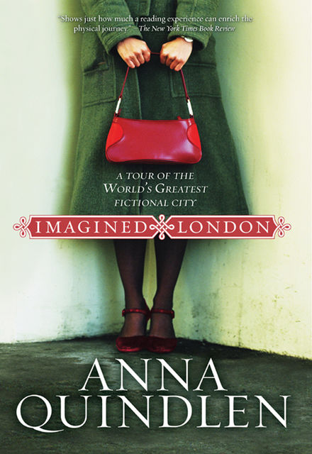 Imagined London, Anna Quindlen