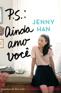 P.S. Ainda Amo Você, Jenny Han