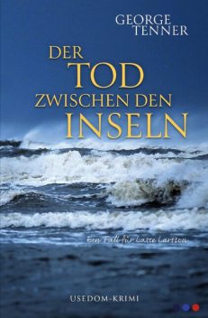 Der Tod zwischen den Inseln, George Tenner