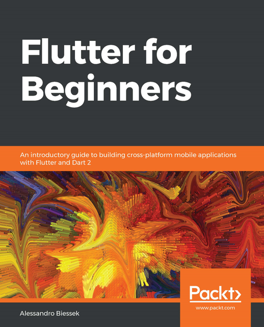 Flutter for Beginners, Alessandro Biessek