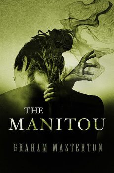 The Manitou, Graham Masterton