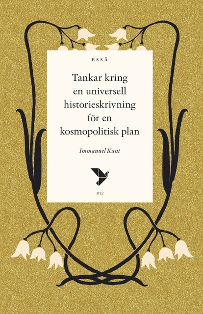 Tankar kring en universell historieskrivning för en kosmopolitisk plan, Immanuel Kant