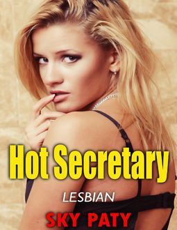 Hot Sectaries