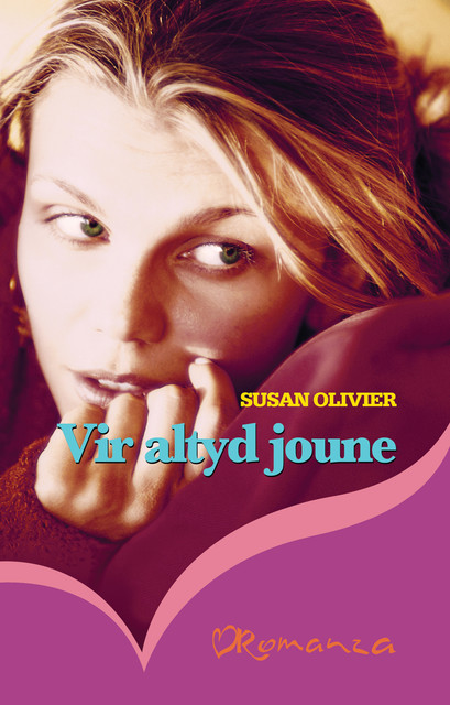 Vir altyd joune, Susan Olivier