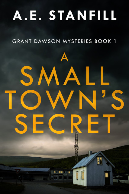 A Small Town's Secret, A.E. Stanfill