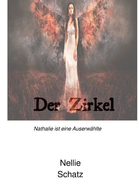 Der Zirkel, Nellie Schatz