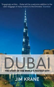 Dubai, Jim Krane