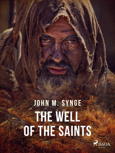 The Well of the Saints, John Millington Synge