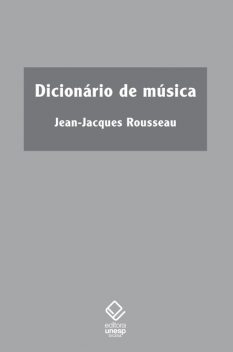 Dicionário de música, Jean-Jacques Rousseau