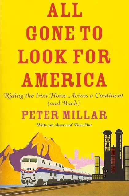 All Gone to Look for America, Peter Millar